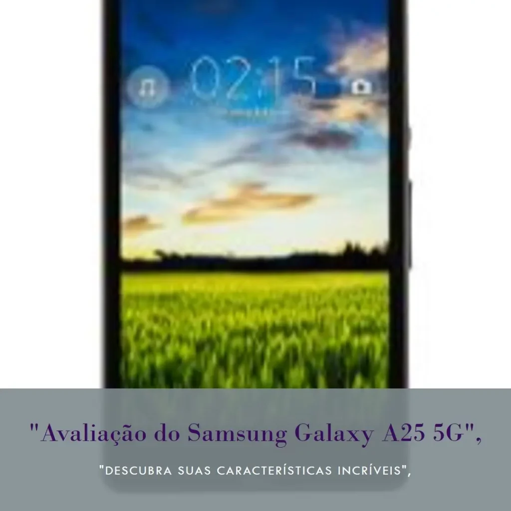 Samsung Galaxy A25 5G 128GB, 6GB, Tela Super AMOLED de 6.5"