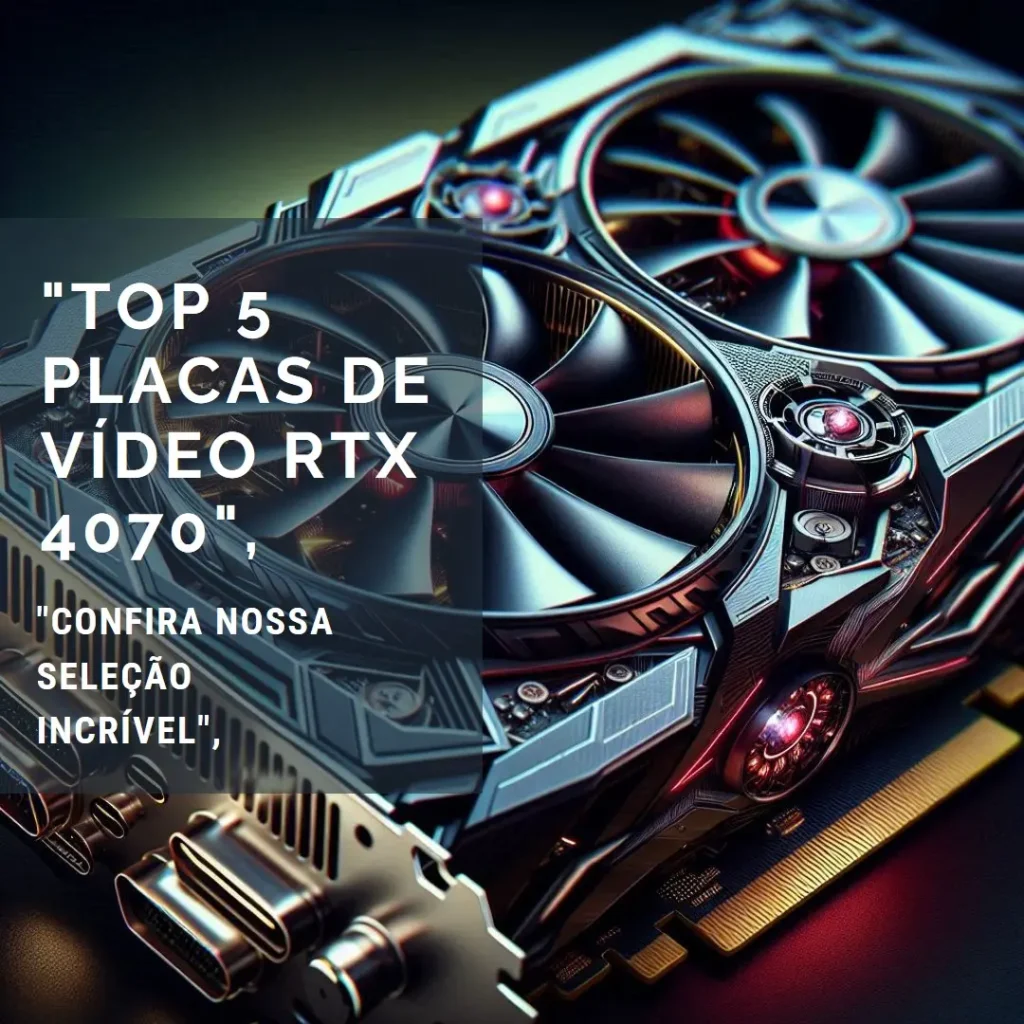 Top 5 Gigabyte Aorus Geforce RTX 4070 super master