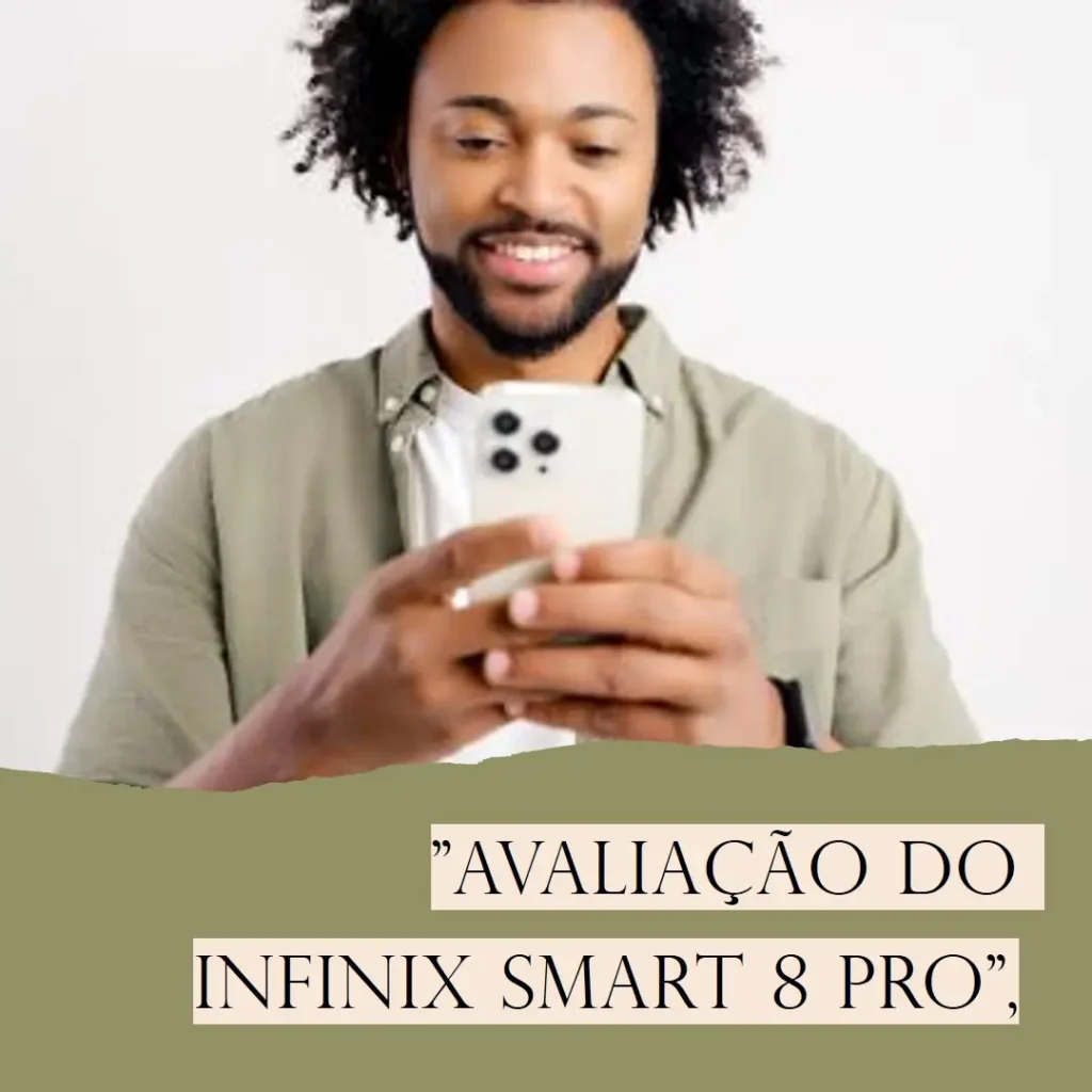 Smartphone INFINIX SMART 8 Pro: 256GB, Câmera 50MP e Bateria 5000mAh