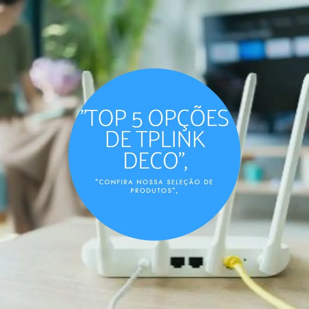 Top 5 Opções de tplink Deco