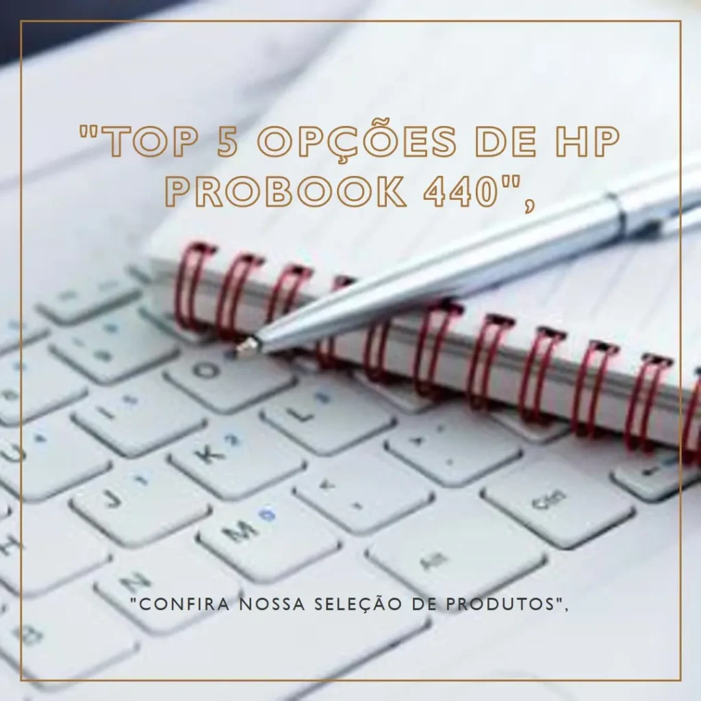 Top 5 Opções de HP probook 440