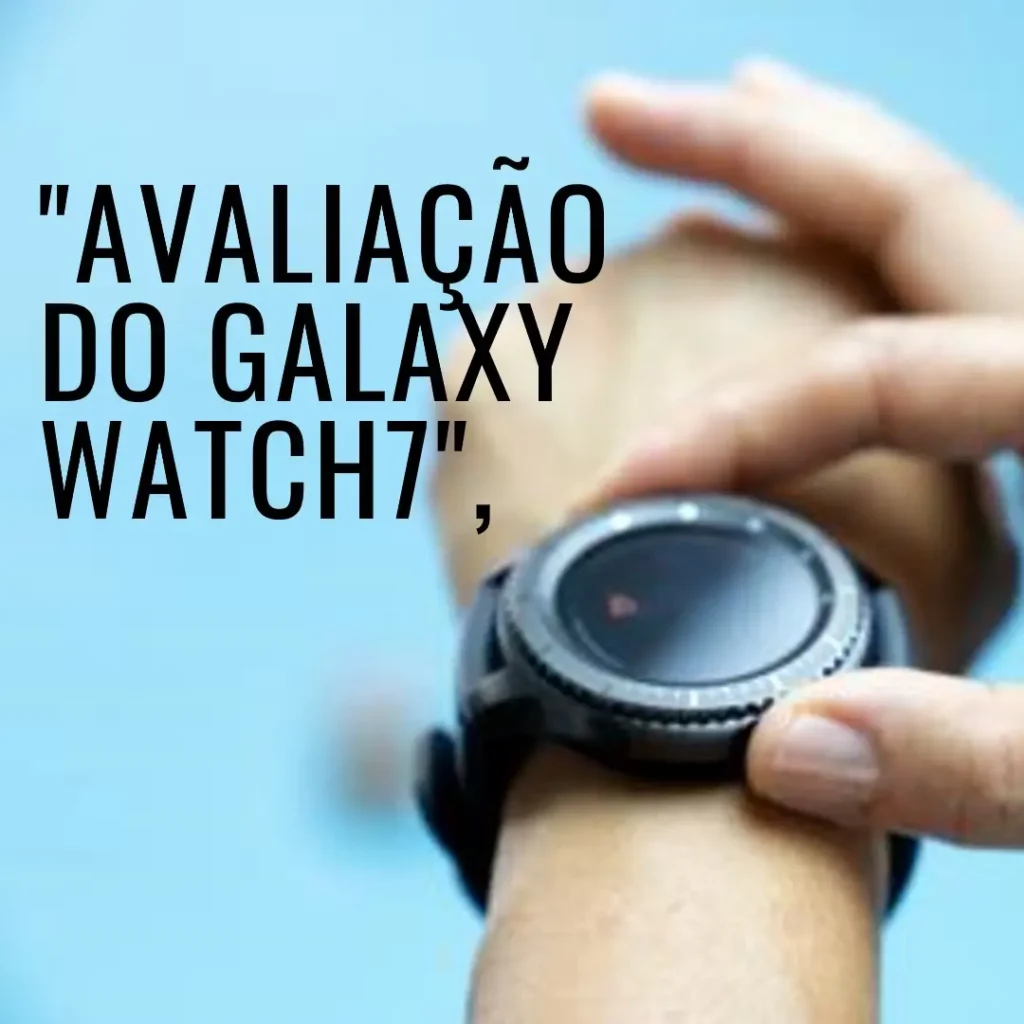 Samsung Galaxy Watch7 Smartwatch 40mm LTE: Recursos Impressionantes para sua Rotina
