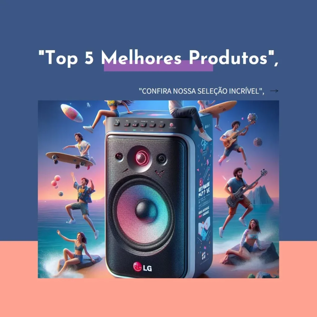 Lista de 5 Melhores: LG Xboom partybox xl5