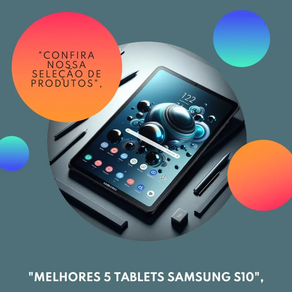 Melhores 5 Samsung S10 tablet