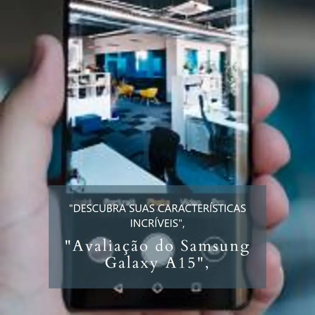 Celular Samsung Galaxy A15 5G: 256GB, 8GB RAM e Tela de 6.5"