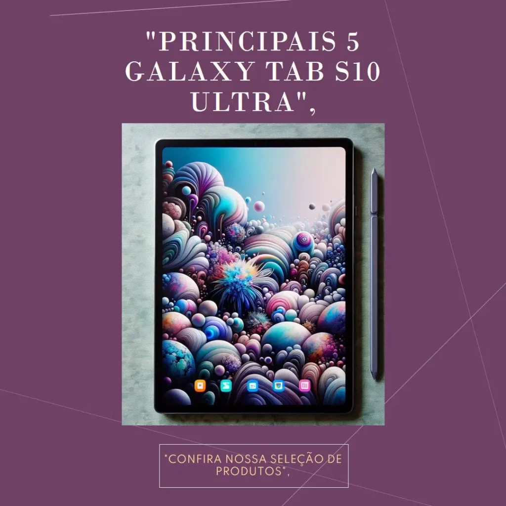 Principais 5 Galaxy tab S10 ultra 512gb