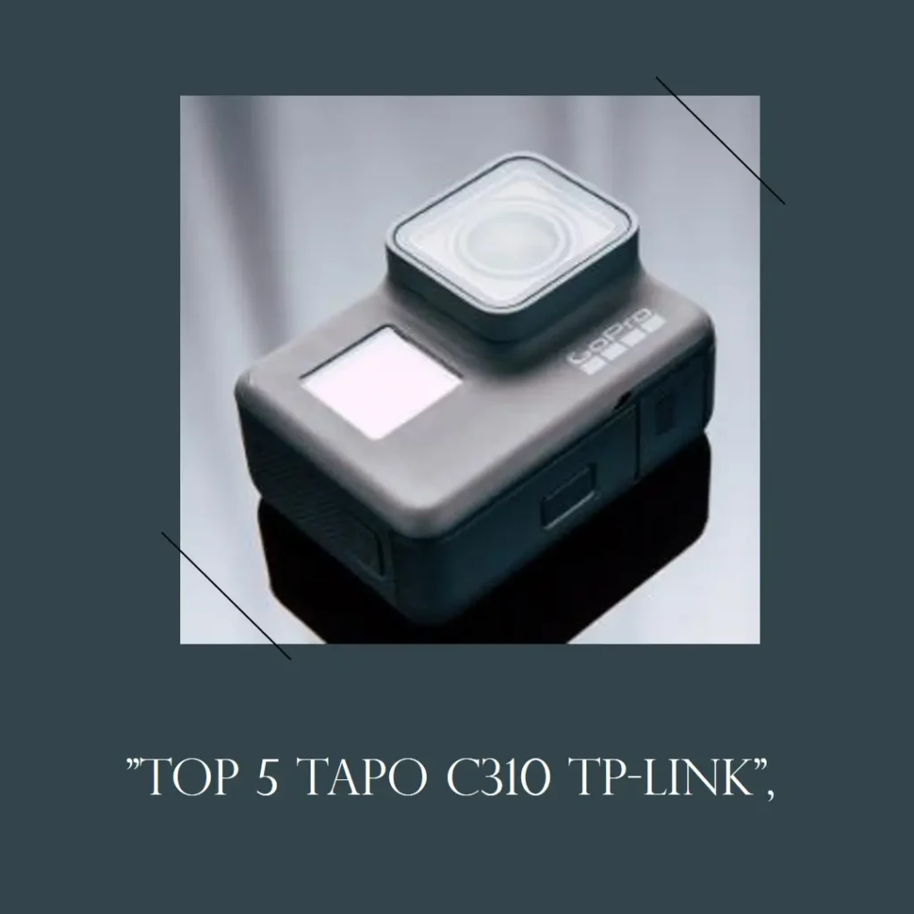 Top 5 Tapo c310 TP-Link