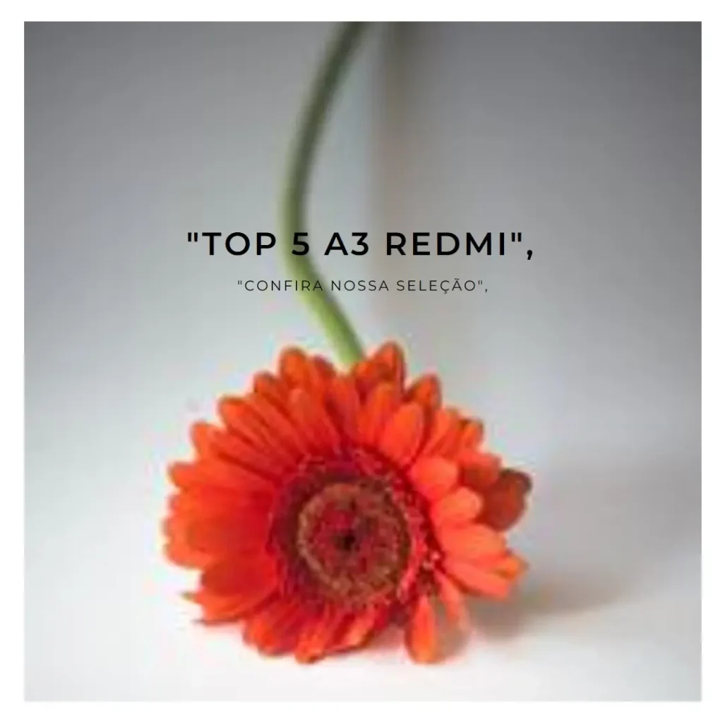 Top 5 A3 Redmi