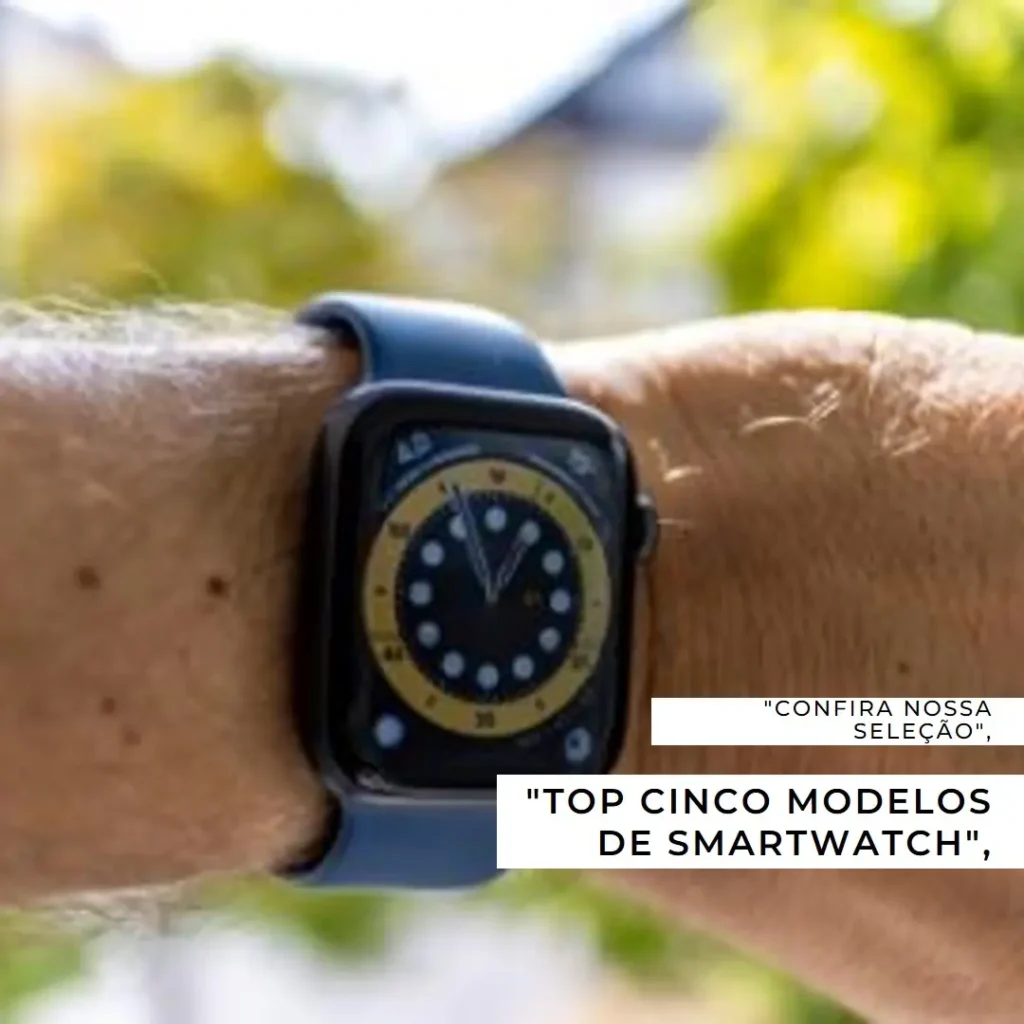 Top Cinco Modelos de smartwatch Samsung 7