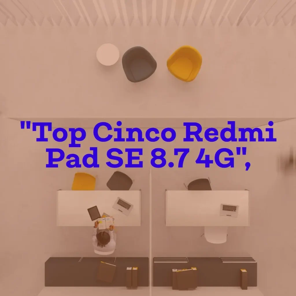 Top Cinco Redmi pad se 8.7 4g