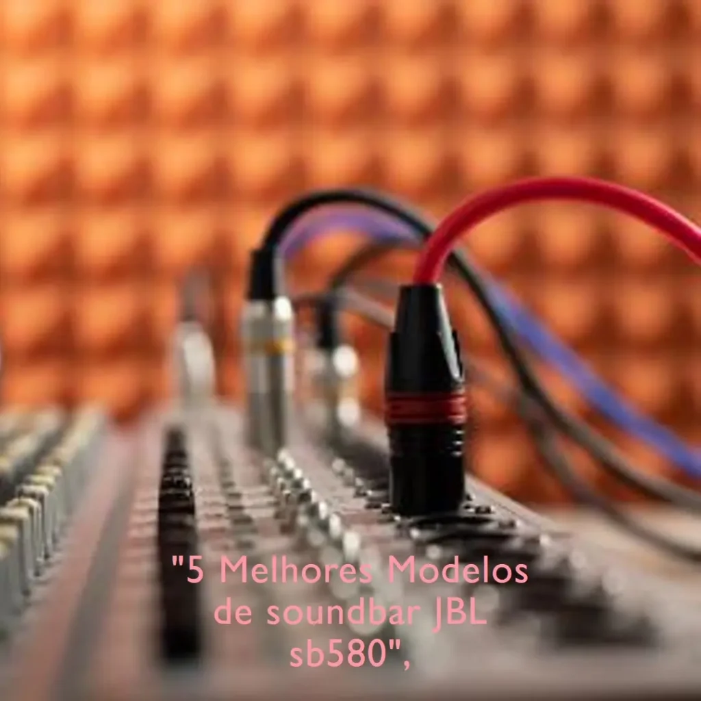 5 Melhores Modelos de soundbar JBL sb580