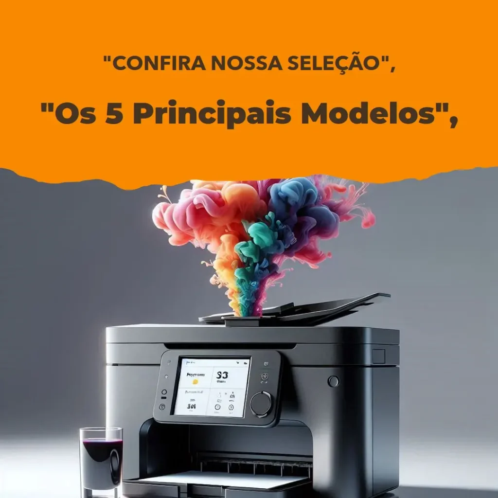 Os 5 Principais Modelos de impressora ink tank