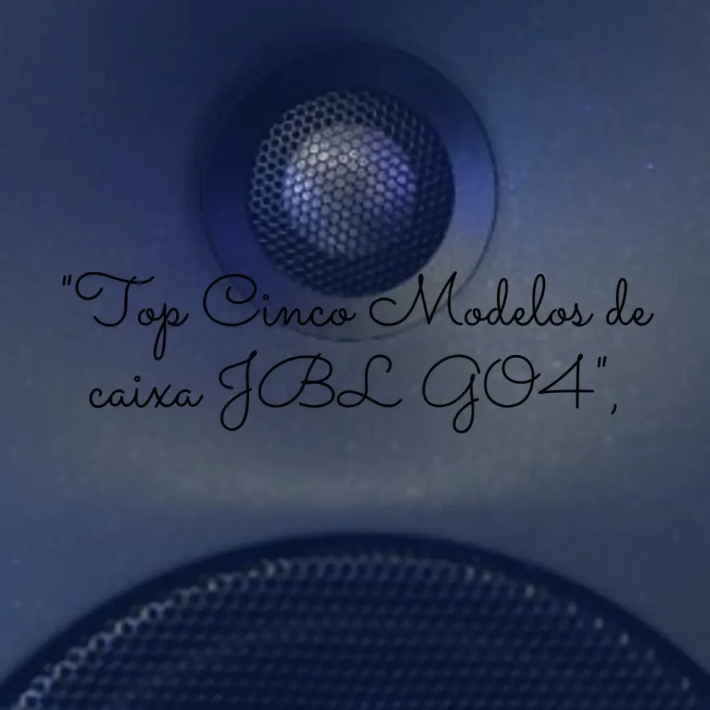 Top Cinco Modelos de caixa JBL GO4