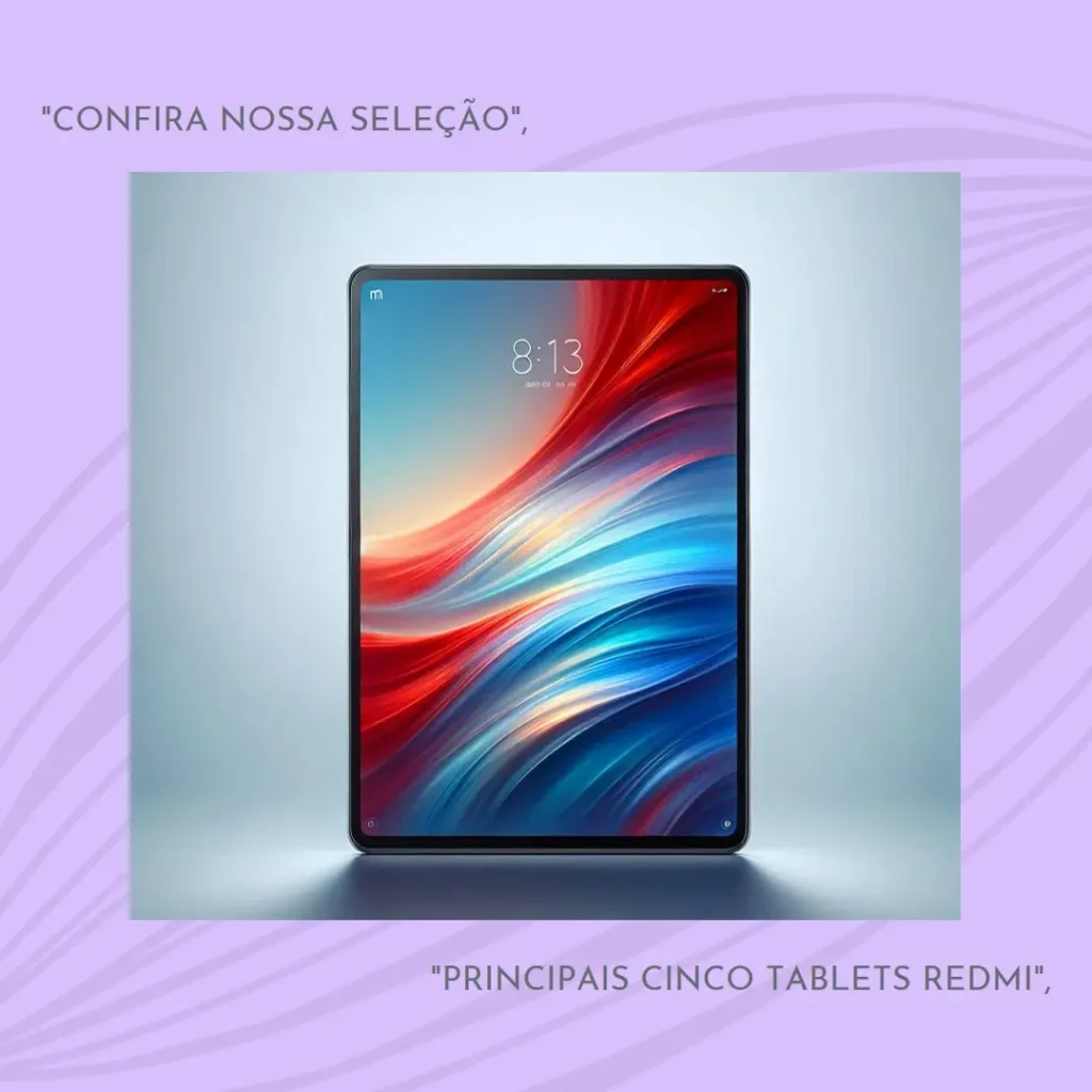 Principais Cinco tablet Redmi pad se 8.7 polegadas