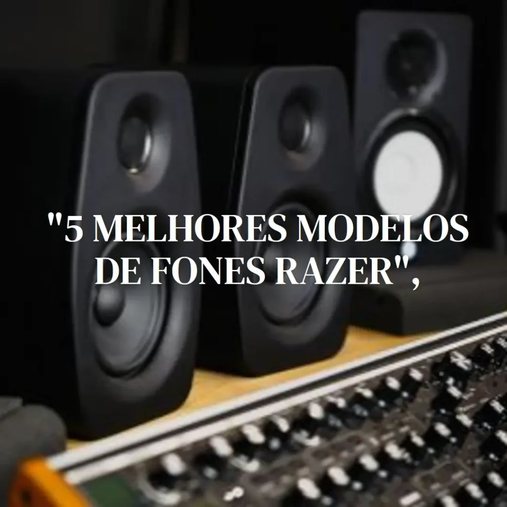 5 Melhores Modelos de fone de ouvido da Razer