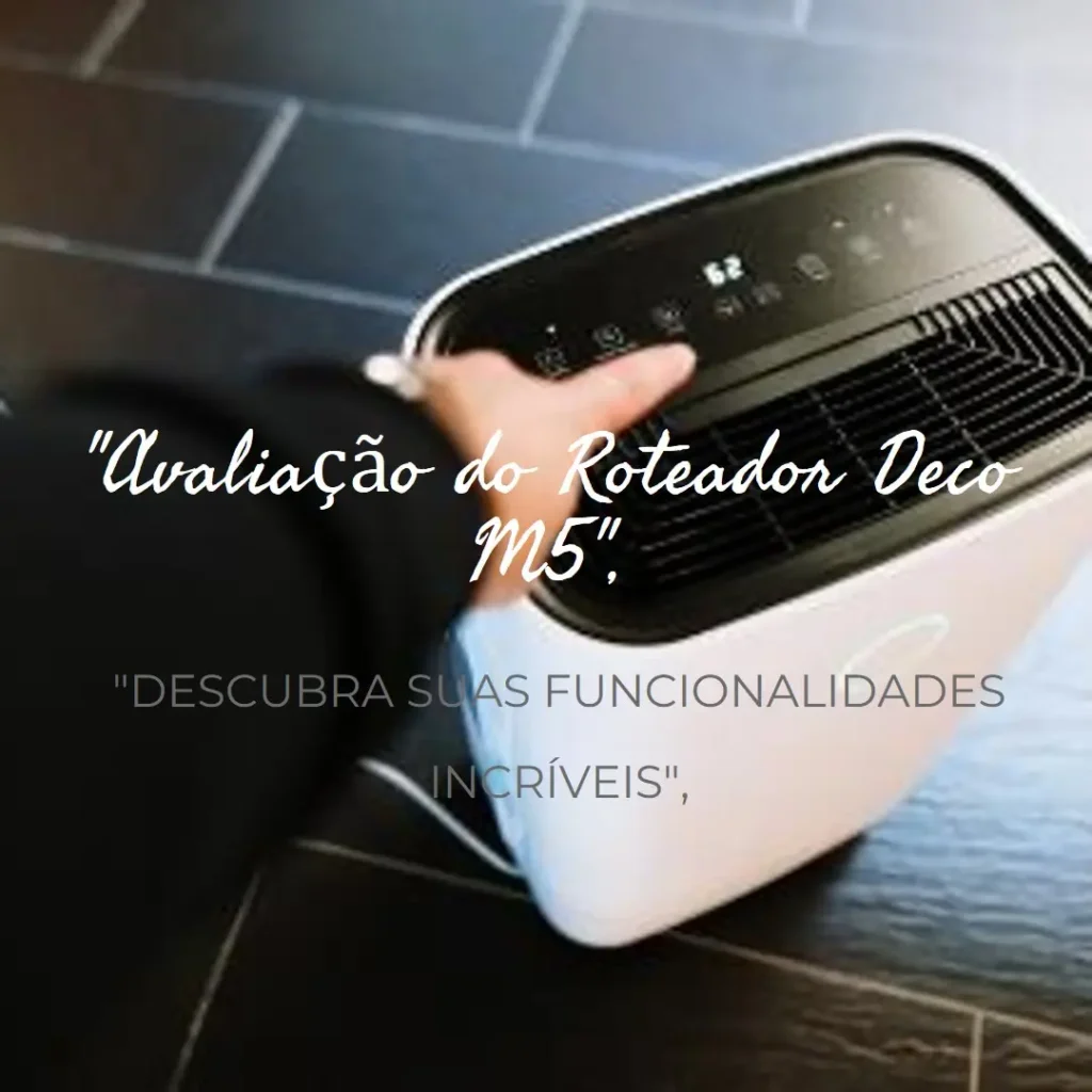Roteador Mesh Deco M5 TP-Link AC1300: Conexão Estável