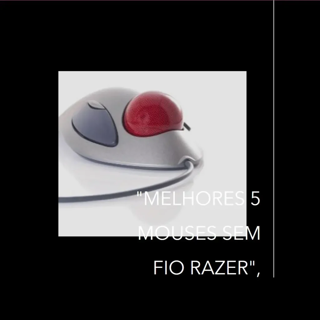 Melhores 5 mouse sem fio Razer