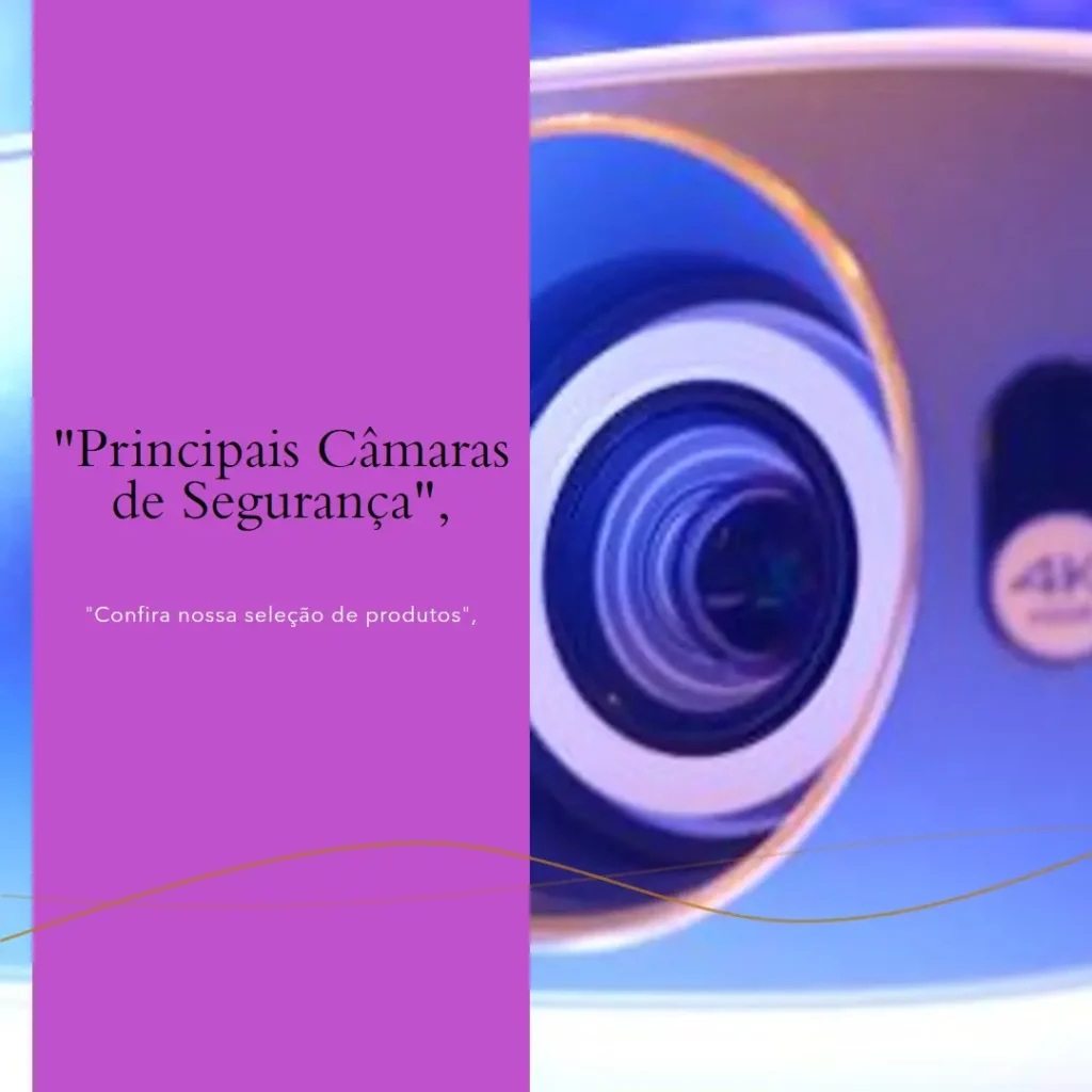 Principais 5 camara de segurança wifi