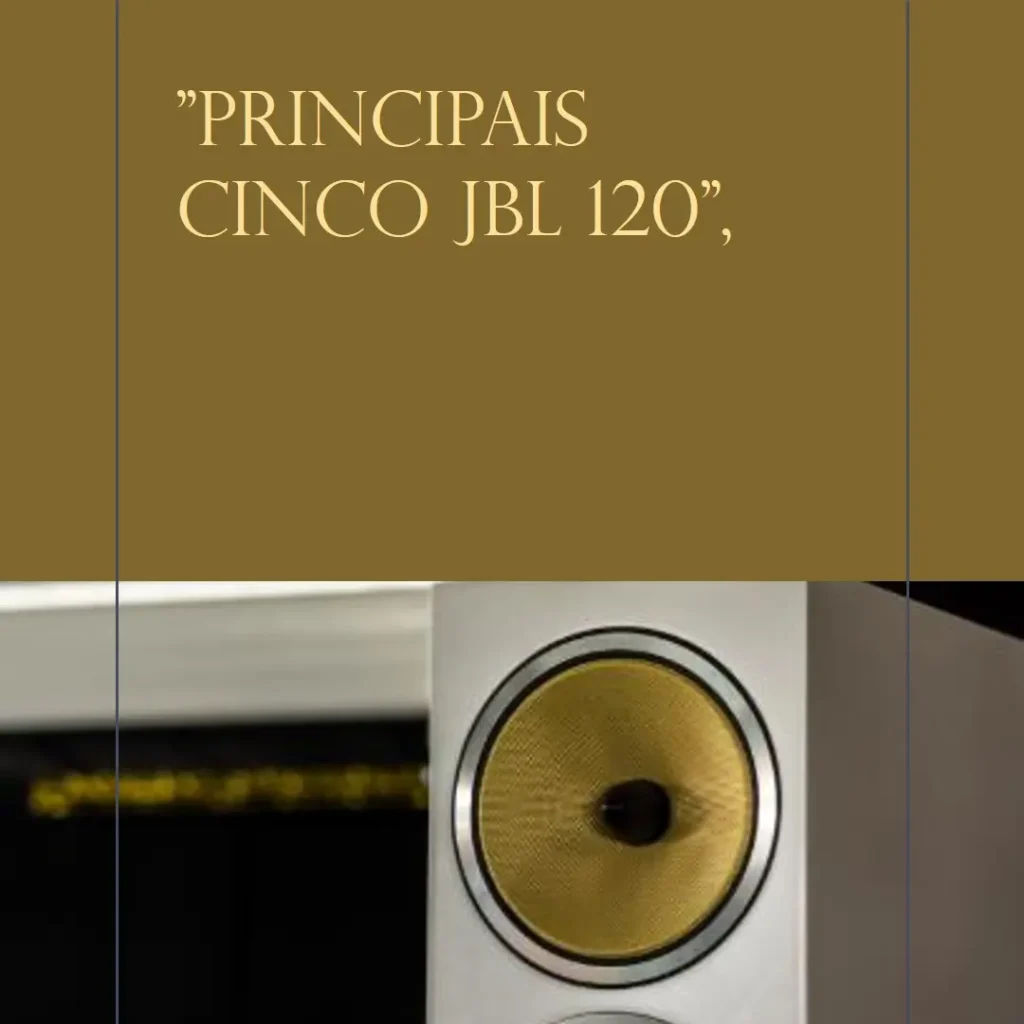 Principais Cinco JBL 120 partybox