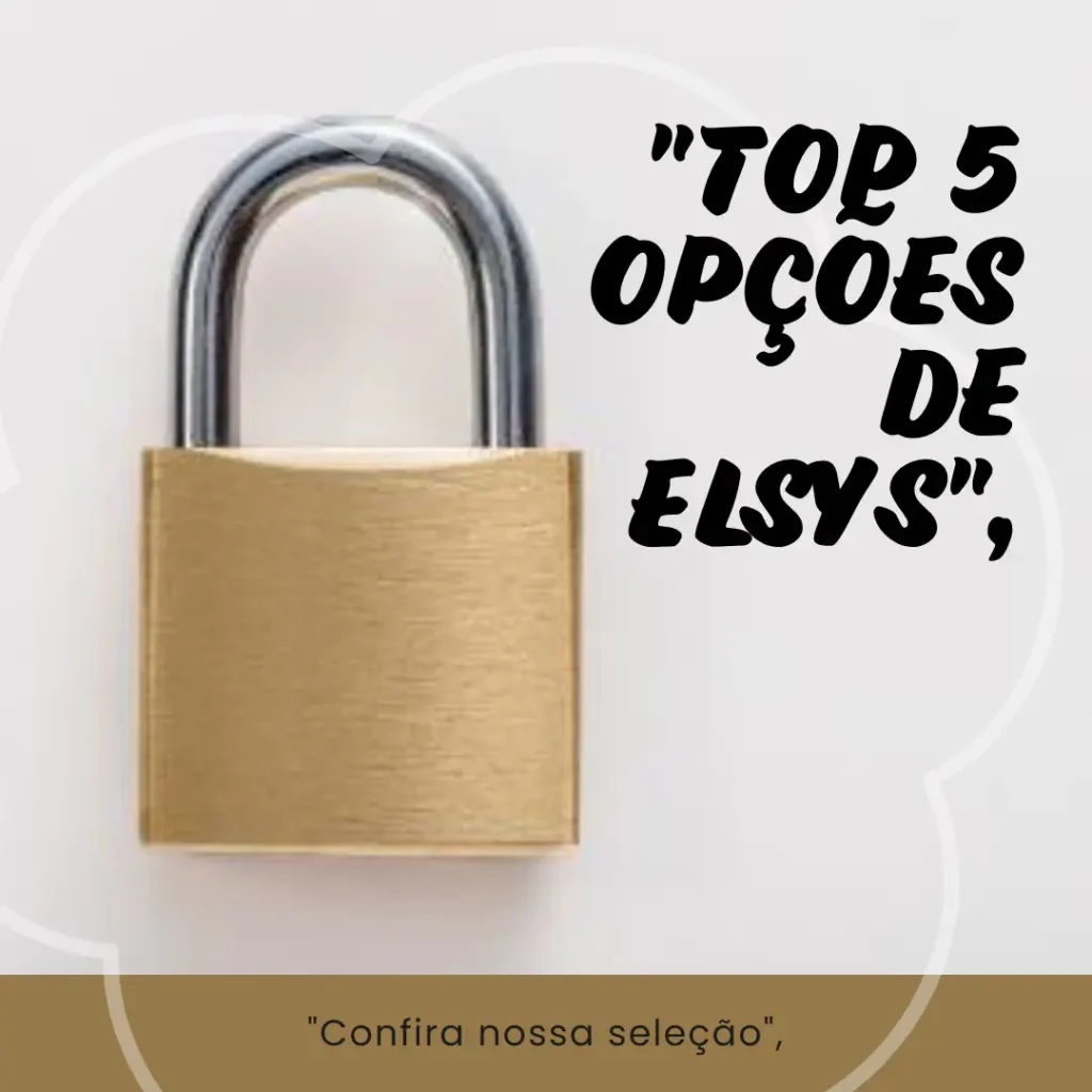 Top 5 Opções de Elsys fechadura