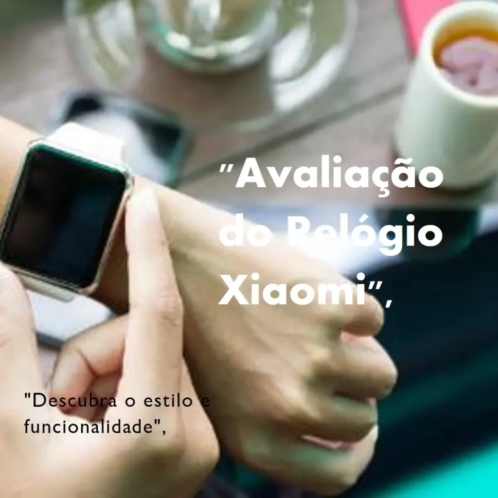 Relógio Xiaomi H.a.y.l.o.u Smartwatch Watch 2 LS02: Alta Conectividade e Resistência