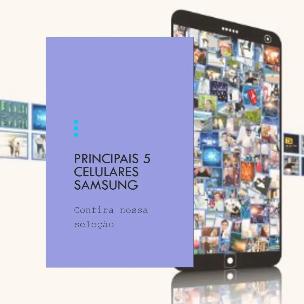 Principais 5 Celulares Bons E Baratos Samsung