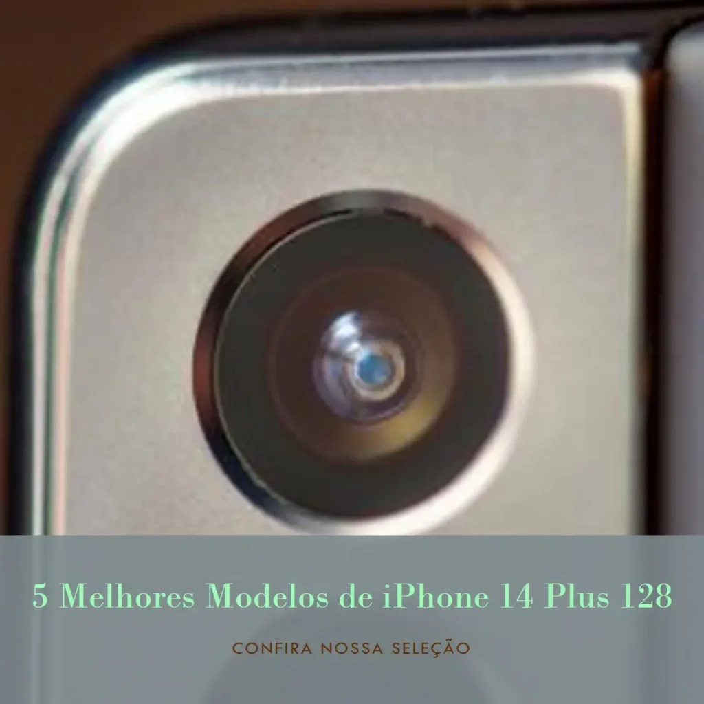 5 Melhores Modelos de iPhone 14 Plus 128