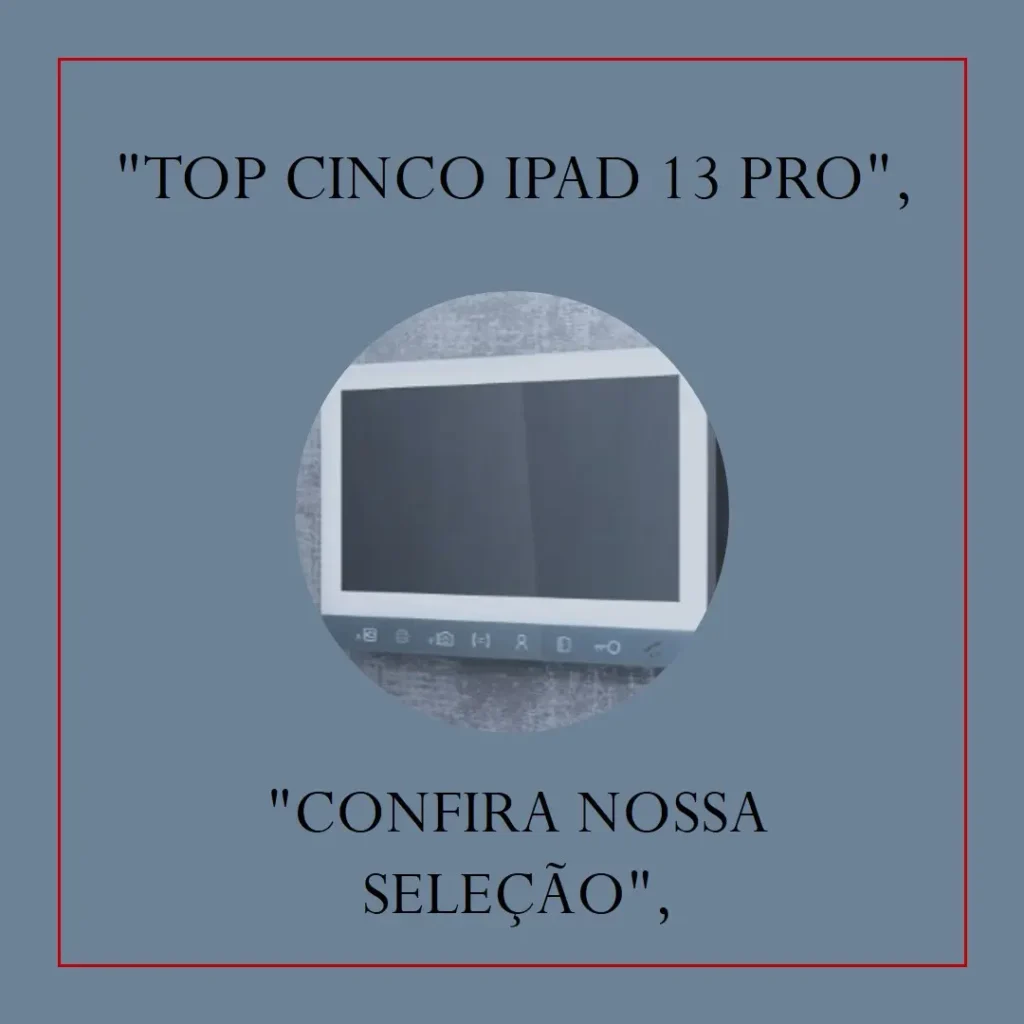 Top Cinco iPad 13 pro