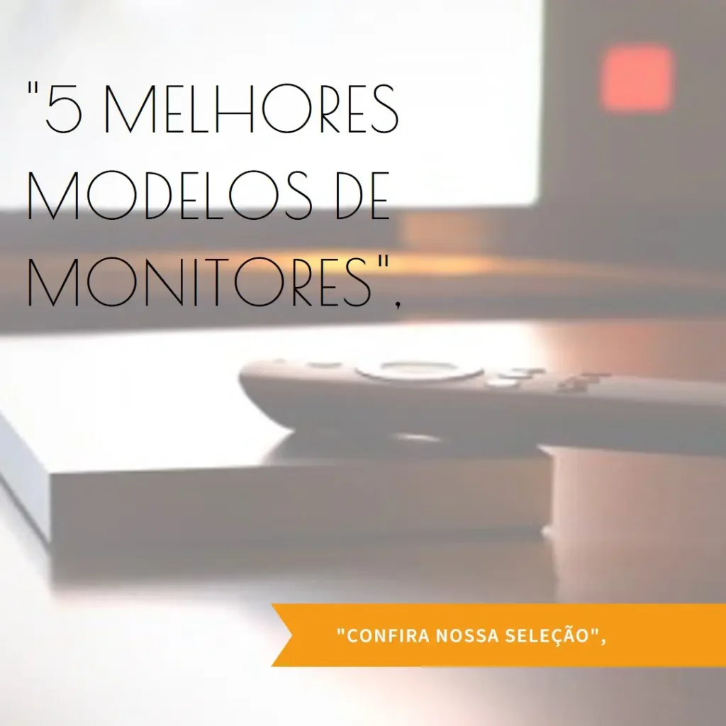 5 Melhores Modelos de monitor gamer AOC Agon 24 240hz
