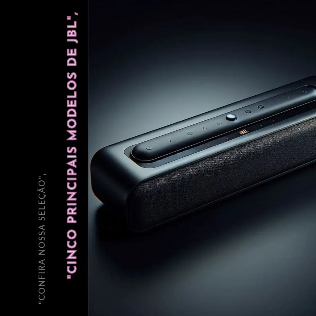 Cinco Principais Modelos de JBL soundbar