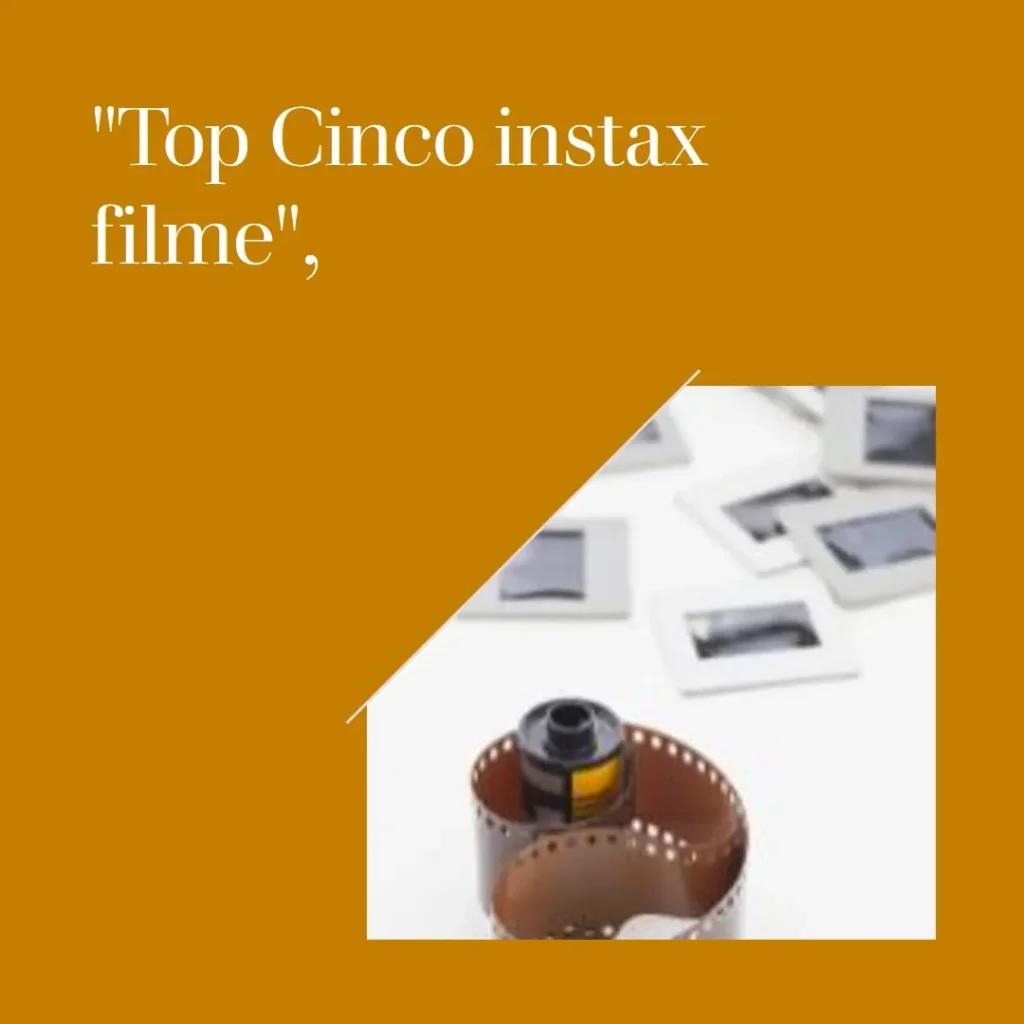 Top Cinco instax filme