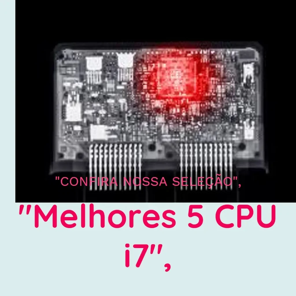 Melhores 5 cpu i7