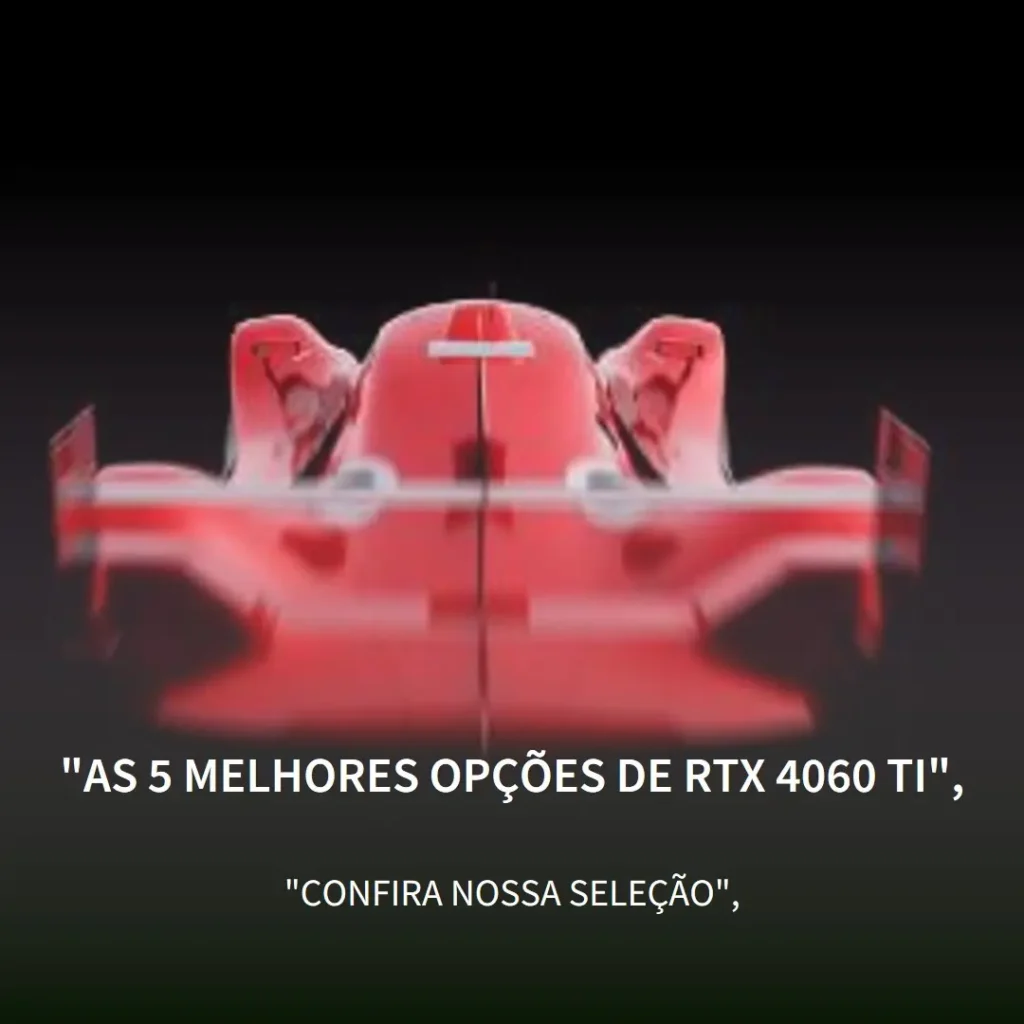 As 5 Melhores Opções de RTX 4060 ti Aorus elite 8gb