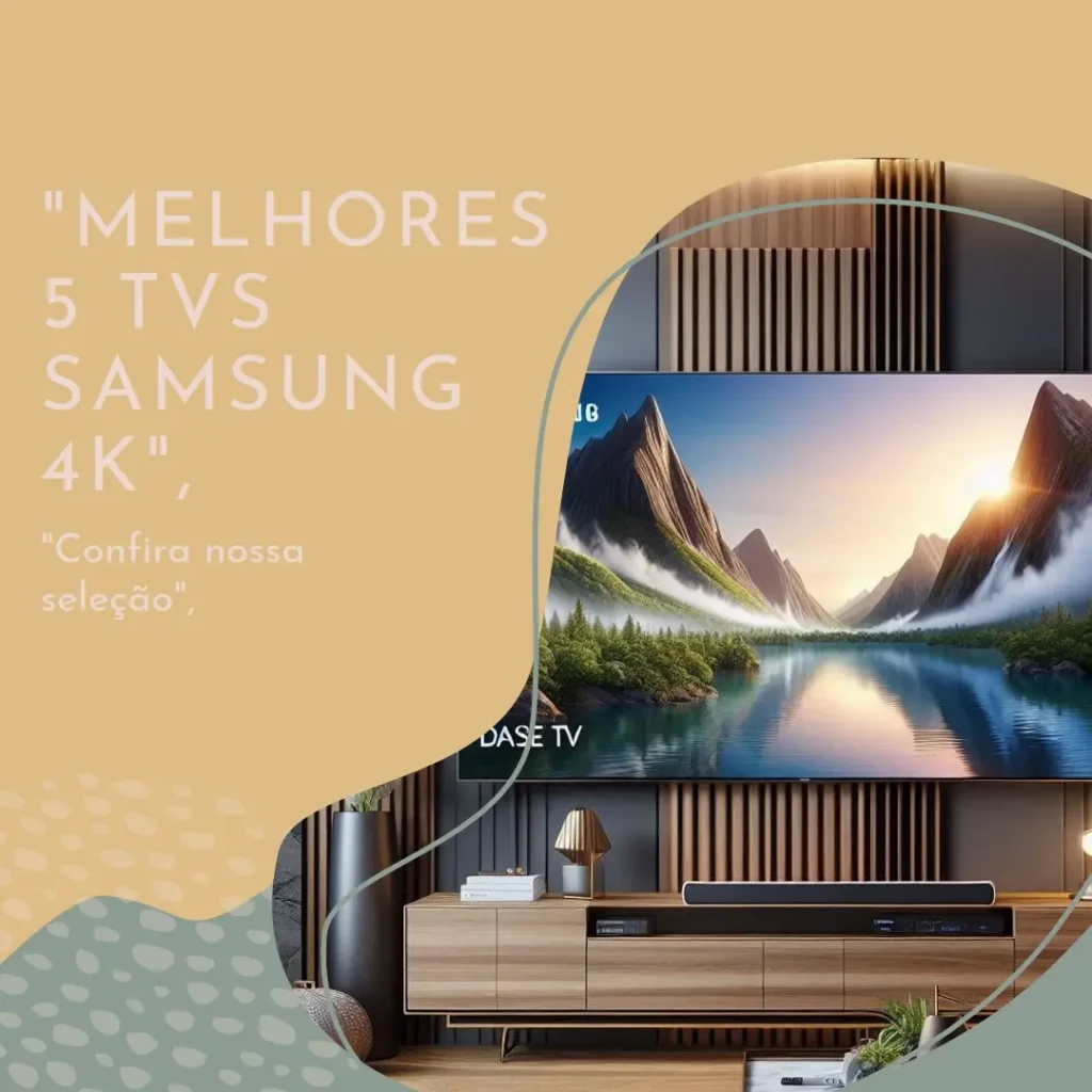 Melhores 5 tv samsung 4k 75 polegadas