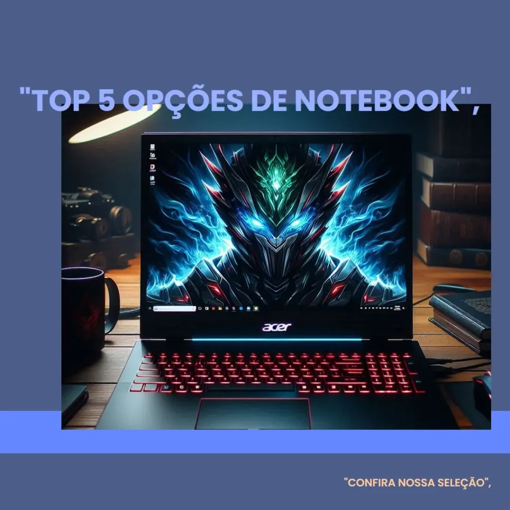 Top 5 Opções de notebook acer nitro 5 an515-58w3