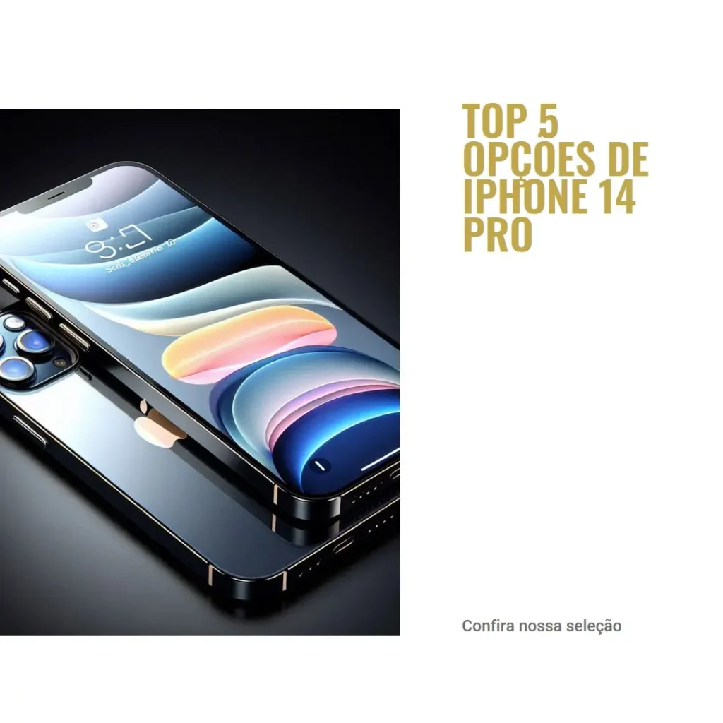 Top 5 Opções de iPhone 14 Pro 512Gb