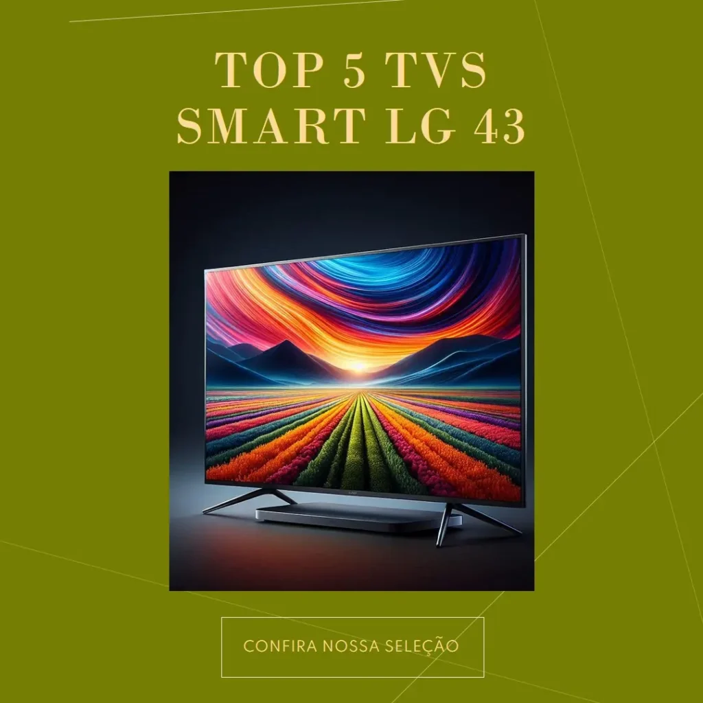 Top 5 Tv Smart Lg 43