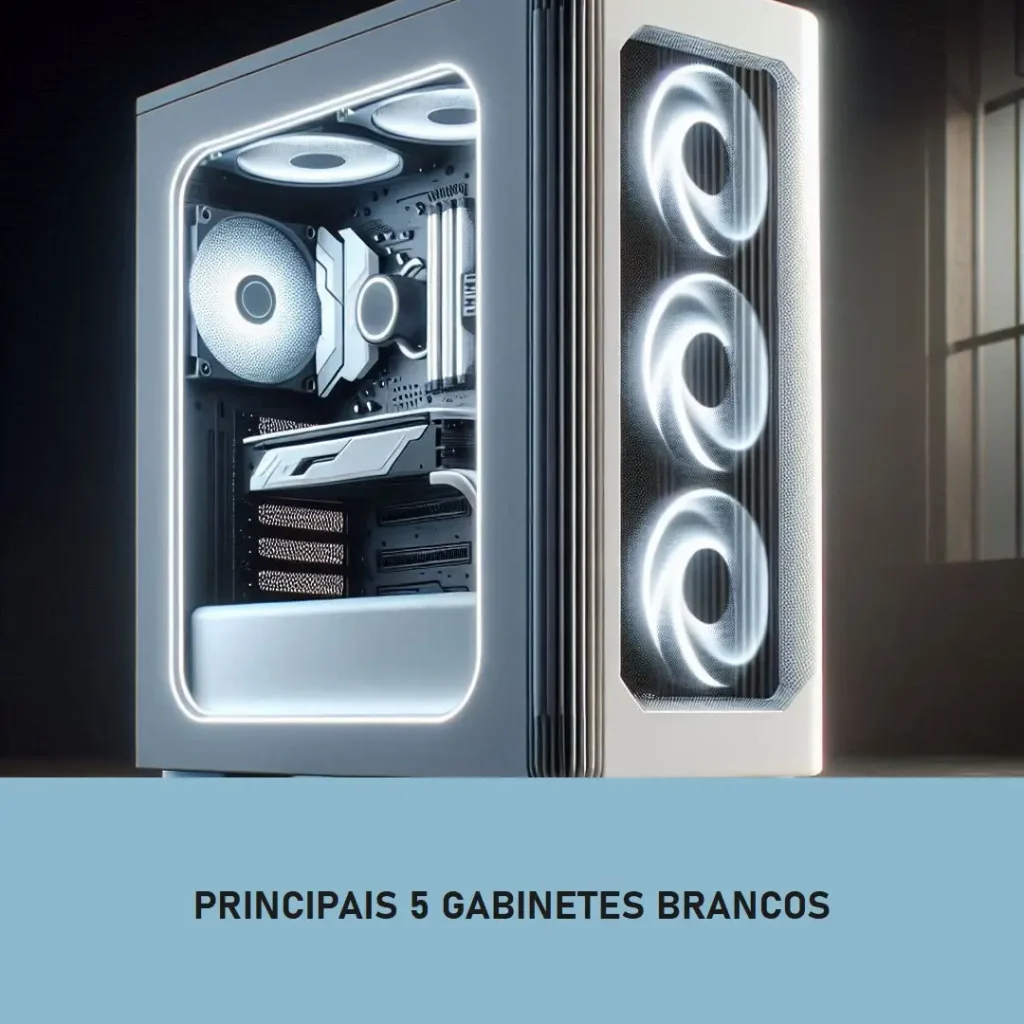 Principais 5 Gabinete Branco Pc