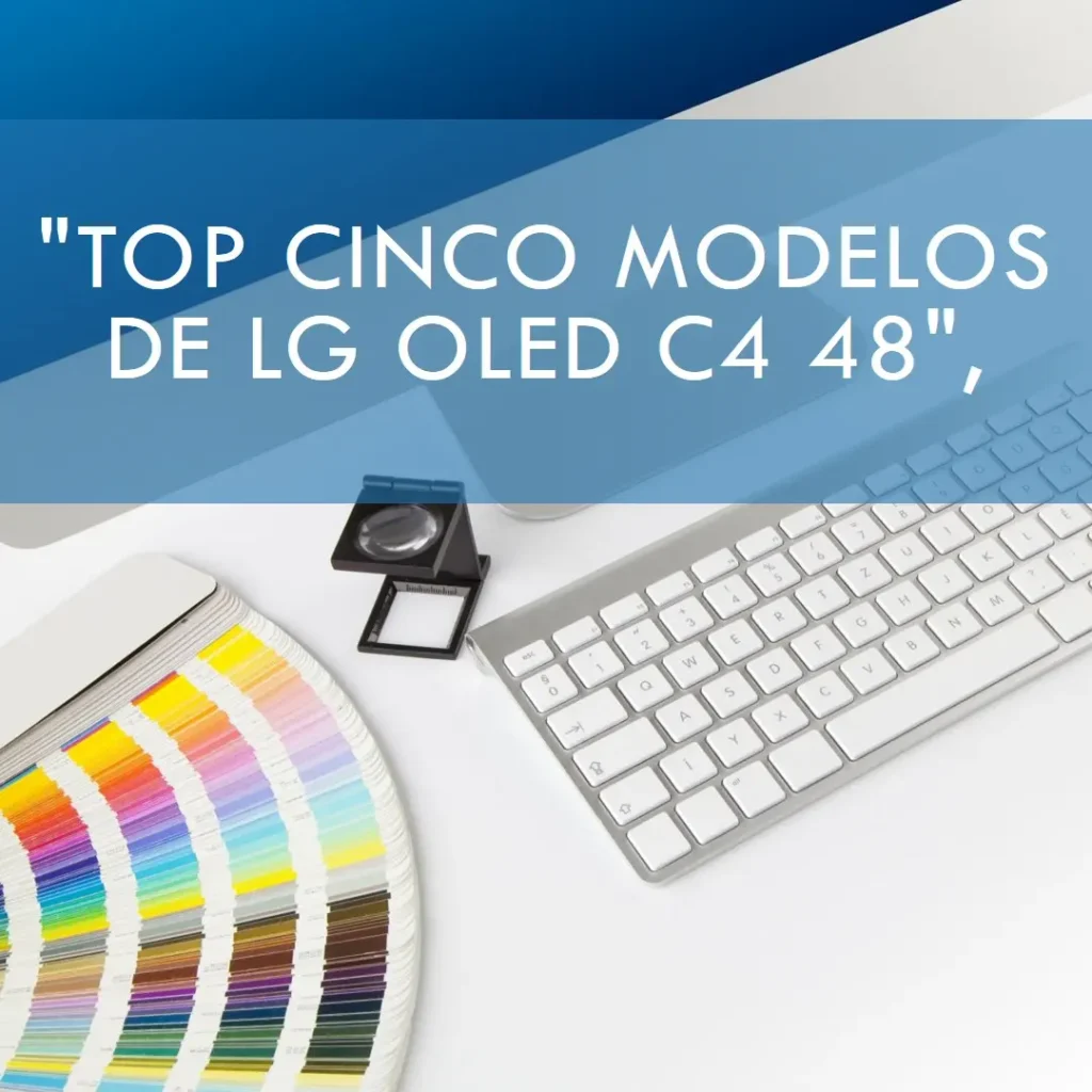 Top Cinco Modelos de lg oled c4 48