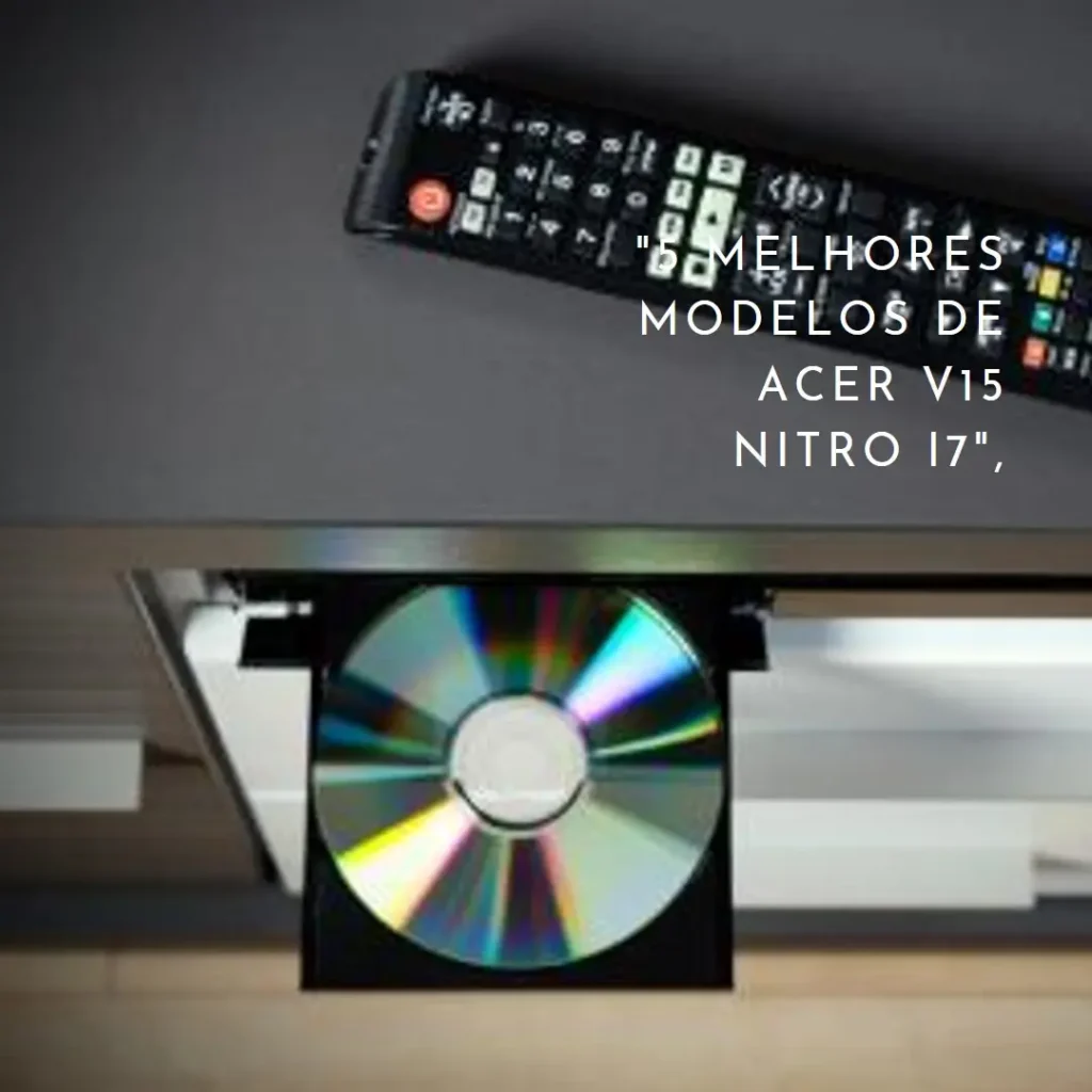 5 Melhores Modelos de Acer v15 Nitro i7