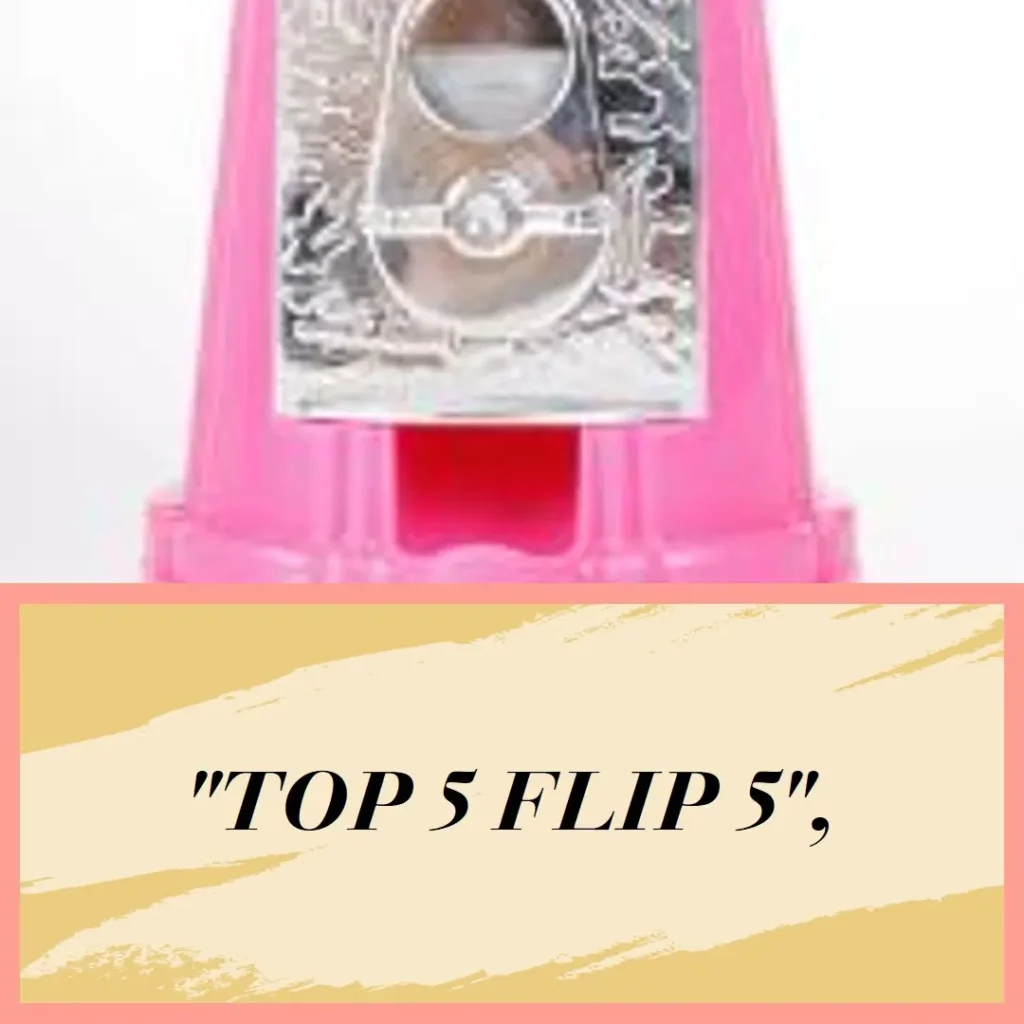 Top 5 flip 5
