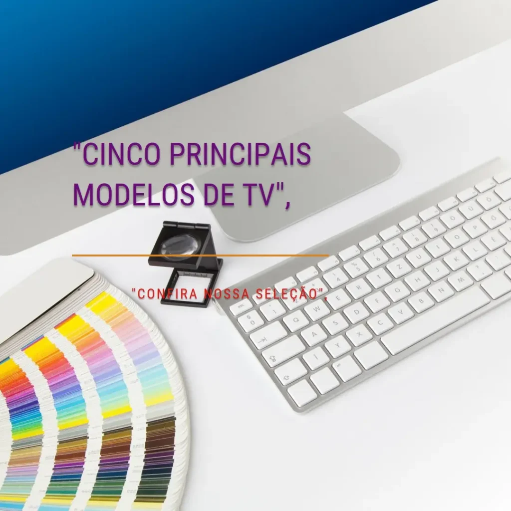 Cinco Principais Modelos de smart TV 65 polegadas Philips