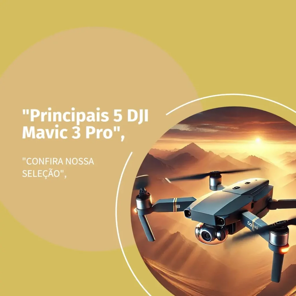 Principais 5 dji mavic 3 pro