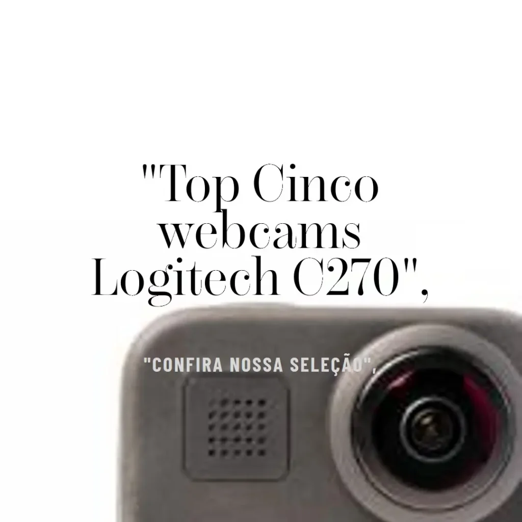 Top Cinco webcam Logitech c270