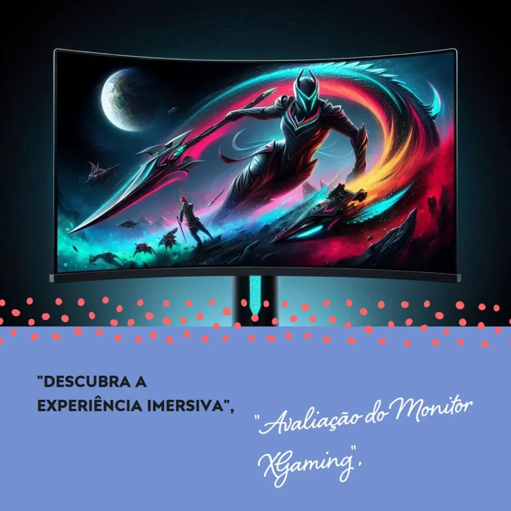 Monitor Curvo XGaming 27" 165Hz QHD: Desempenho e Imersão