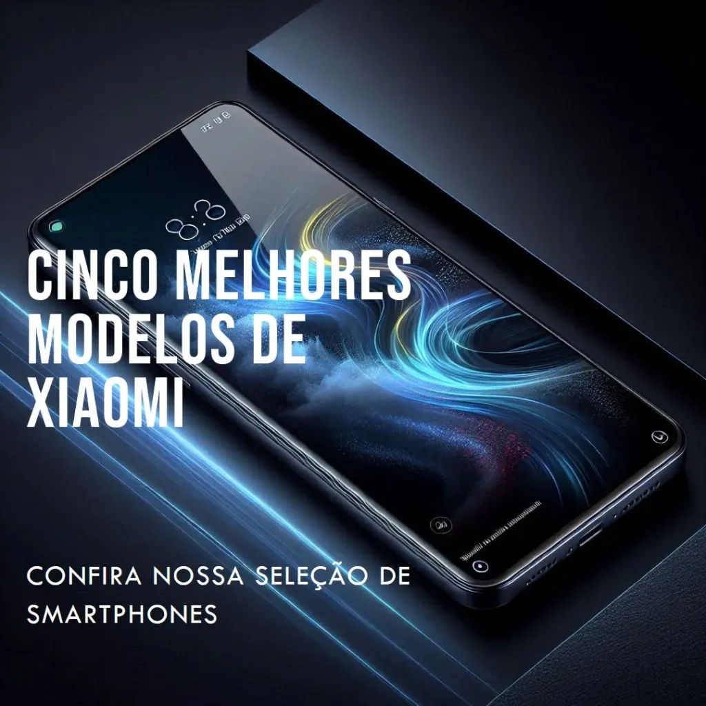 Cinco Melhores Modelos de smartphone Xiaomi Redmi note 13 pro 5g 256gb/8gb