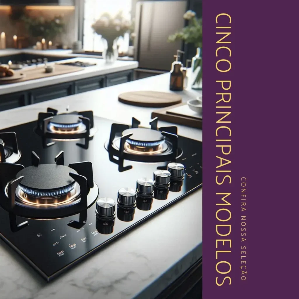 Cinco Principais Modelos de fogão cooktop 5 bocas