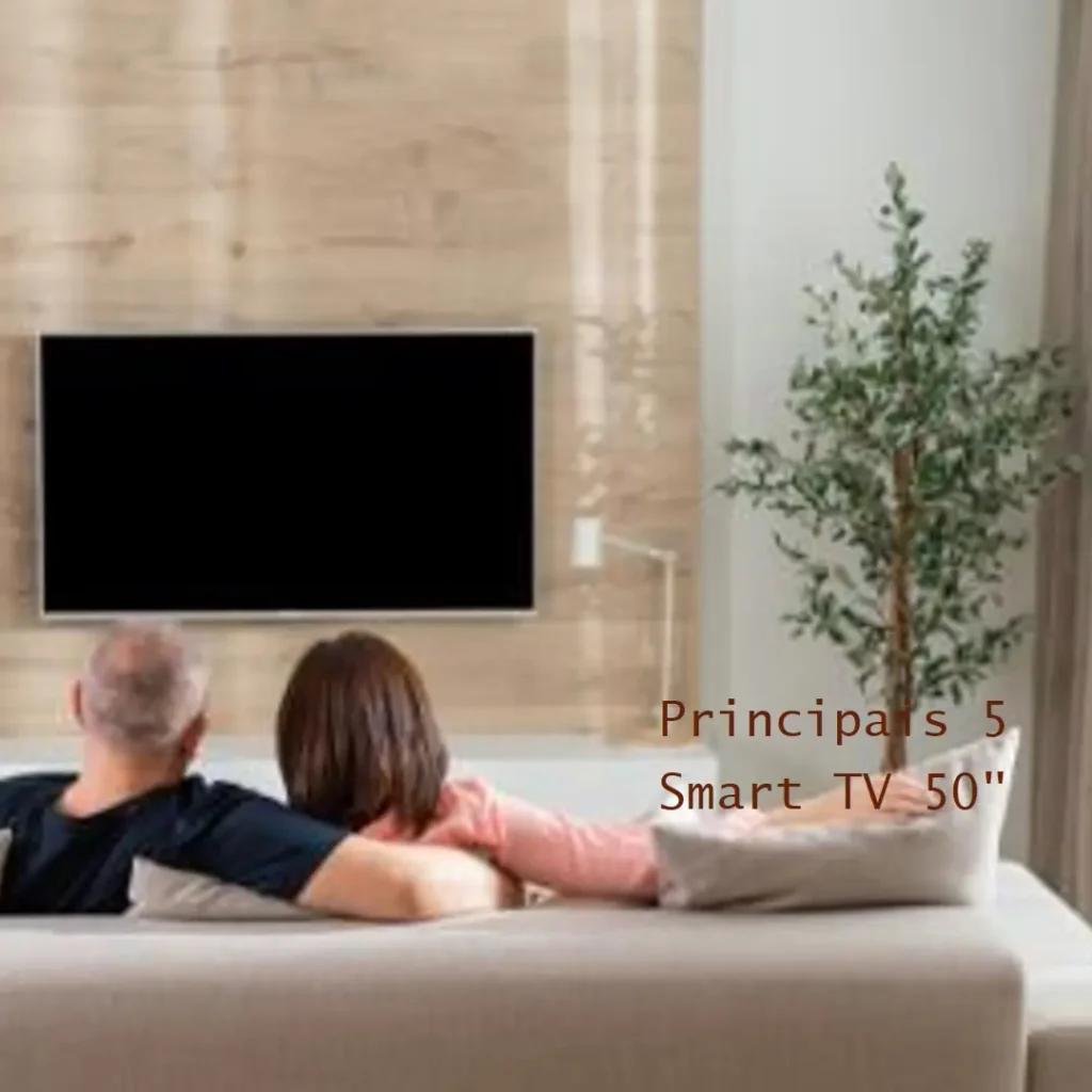 Principais 5 smart TV 50 polegadas