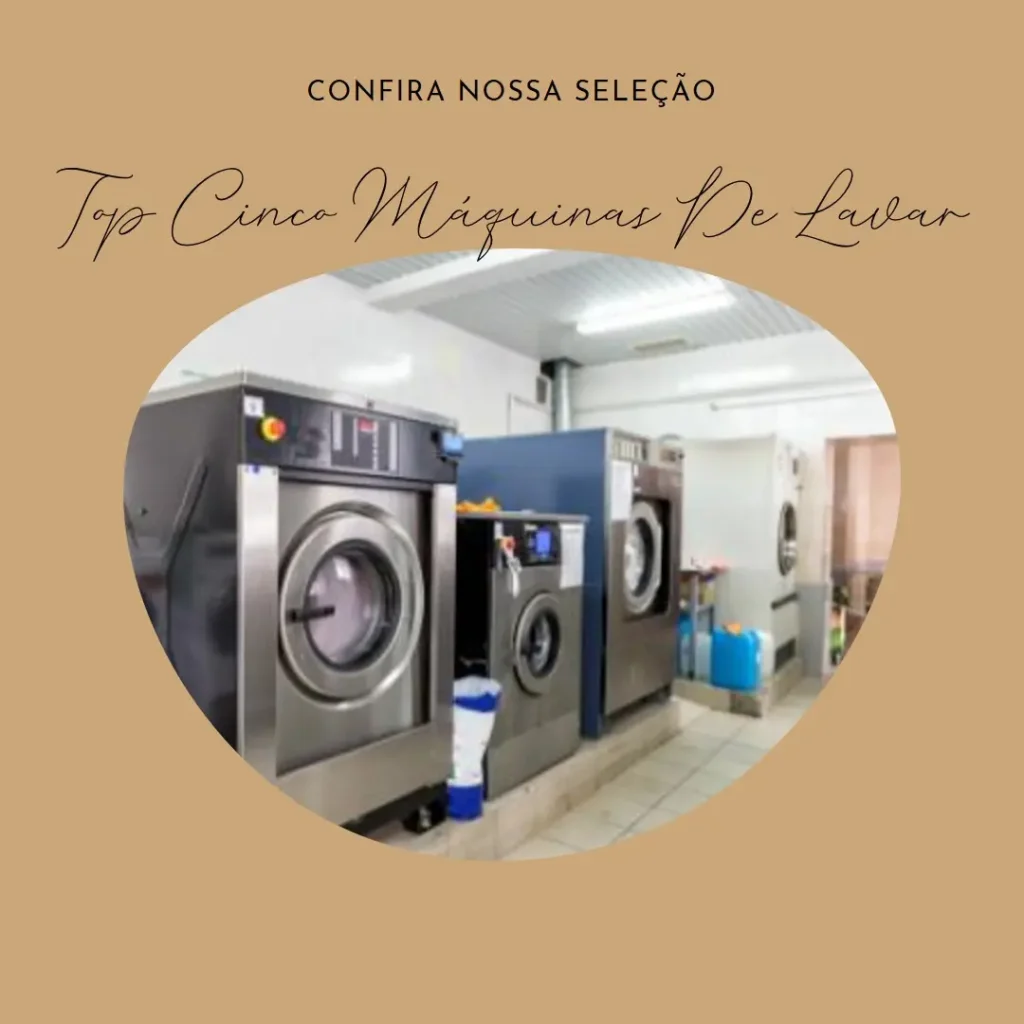 Top Cinco Máquina De Lavar Roupa E Secar