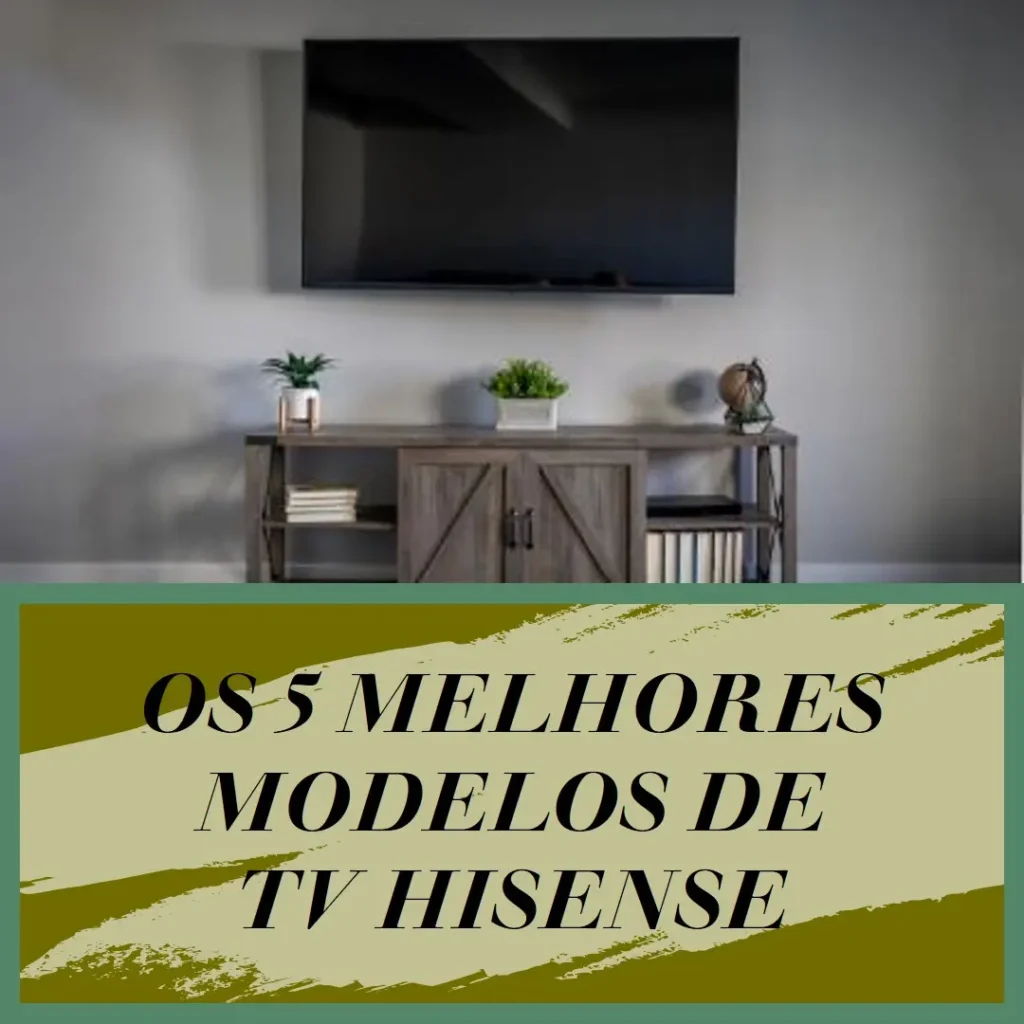 Os 5 Melhores Modelos de TV Hisense 70 polegadas